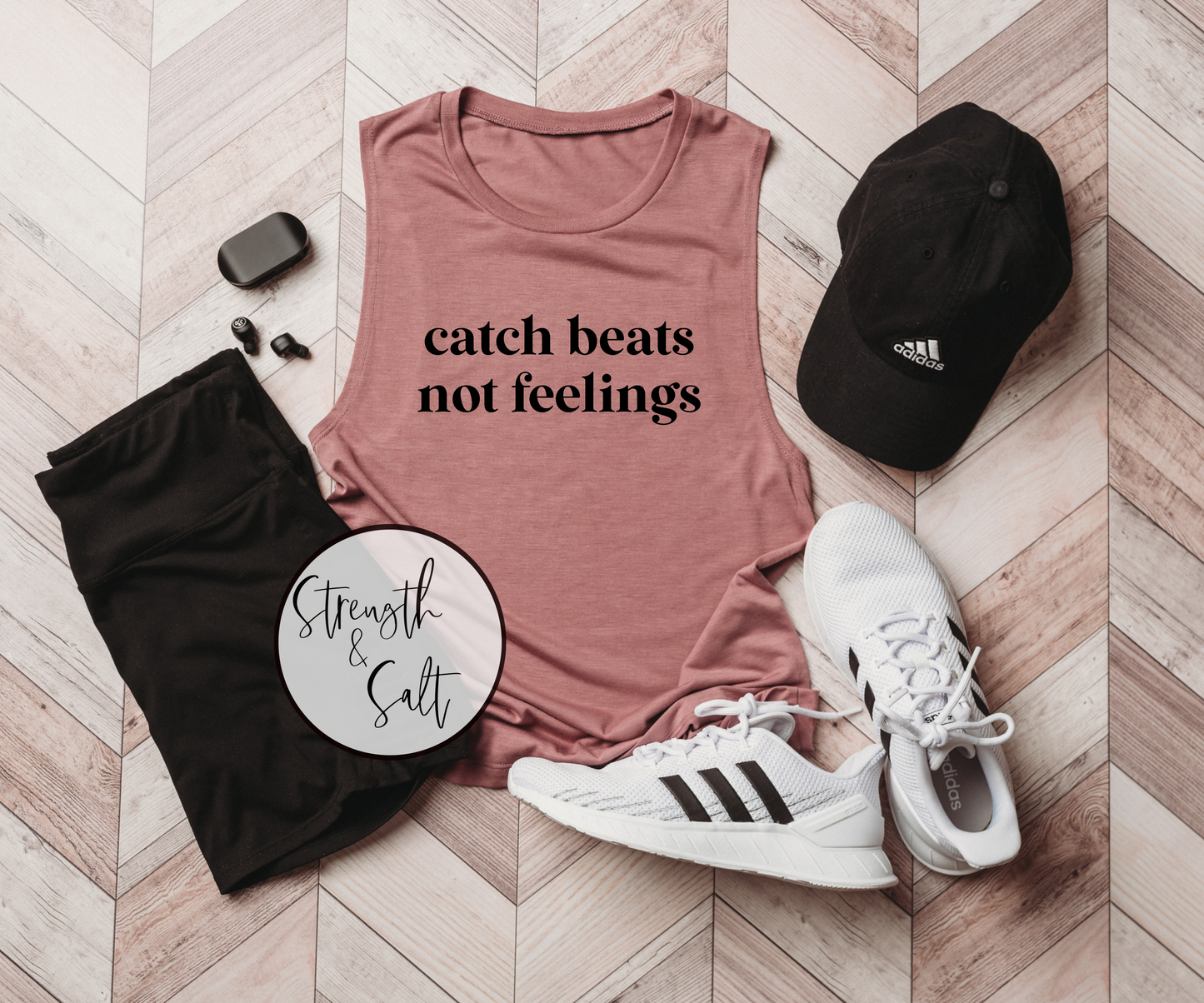 Catch Beats Not Feelings Muscle Tank